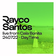 Rayco Santos @ Cala Bonita Ibiza (24.07.2022) DAYTIME