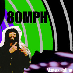 80 MPH prod. by Hajino