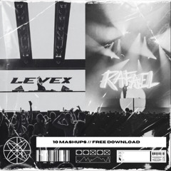 LEVEX x RAFAEL MASHUP PACK: VOLUME 1