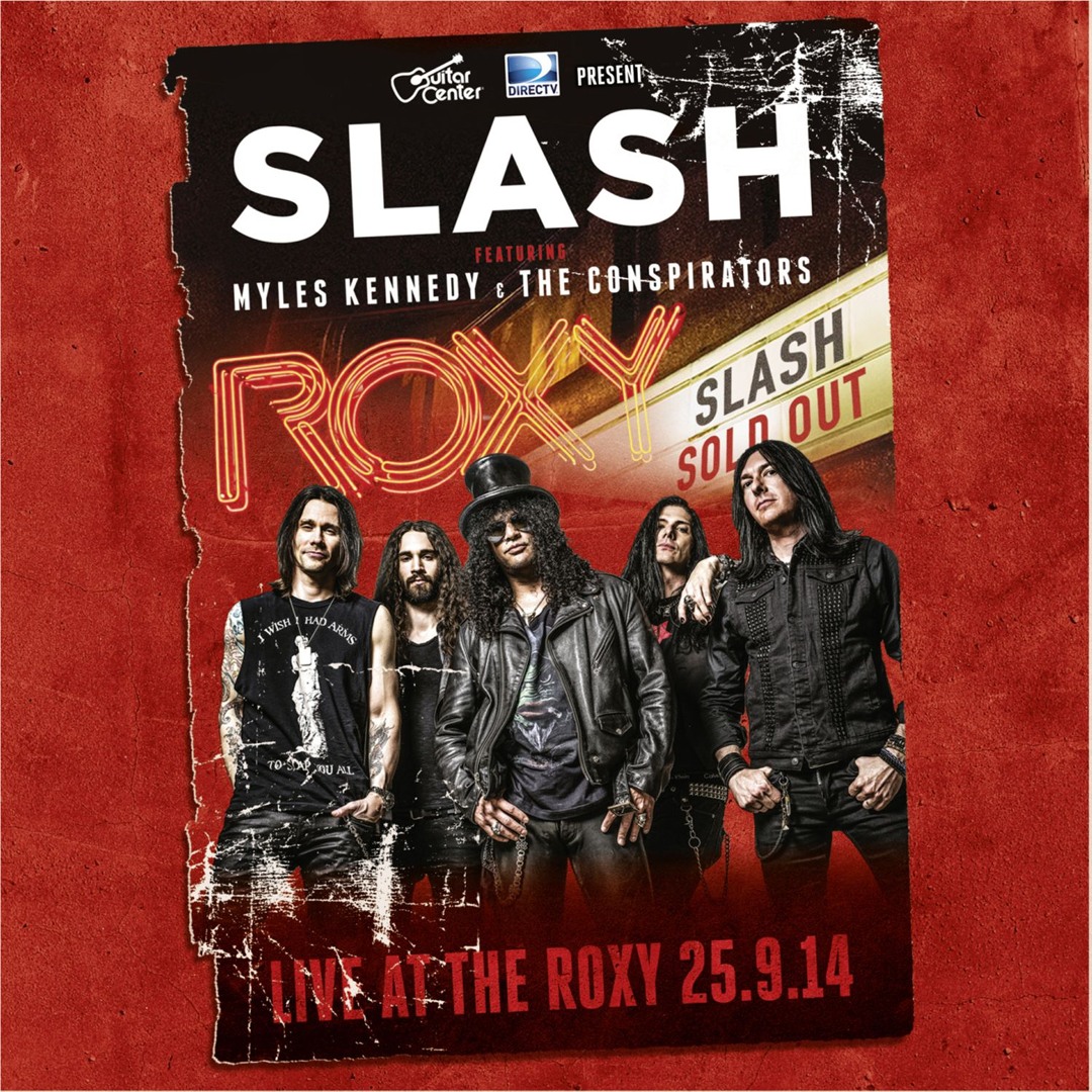 Stream Slash | Listen to Live At The Roxy 25.9.14 (feat