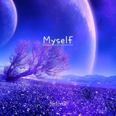 Myself - NativeZ