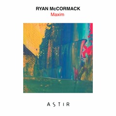 Ryan McCormack - Maxim (Circulation Remix)