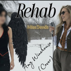 Rehab (Amy Winehouse Cover)