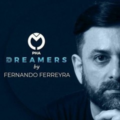 Dreamers - May 2022 - Fernando Ferreyra