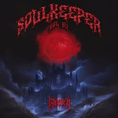 BabousH - Soulkeeper Vol VII