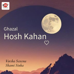 Hosh Kahan