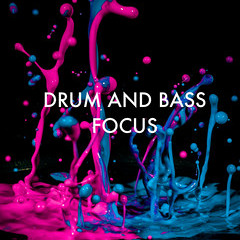 Drum and Bass Focus (Instrumental)