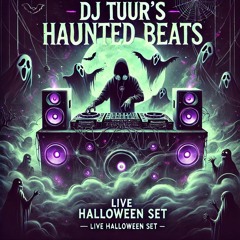 🎃 DJ Tuur's Haunted Beats - Exclusive Halloween Live DJ Set on SoundCloud 🎃