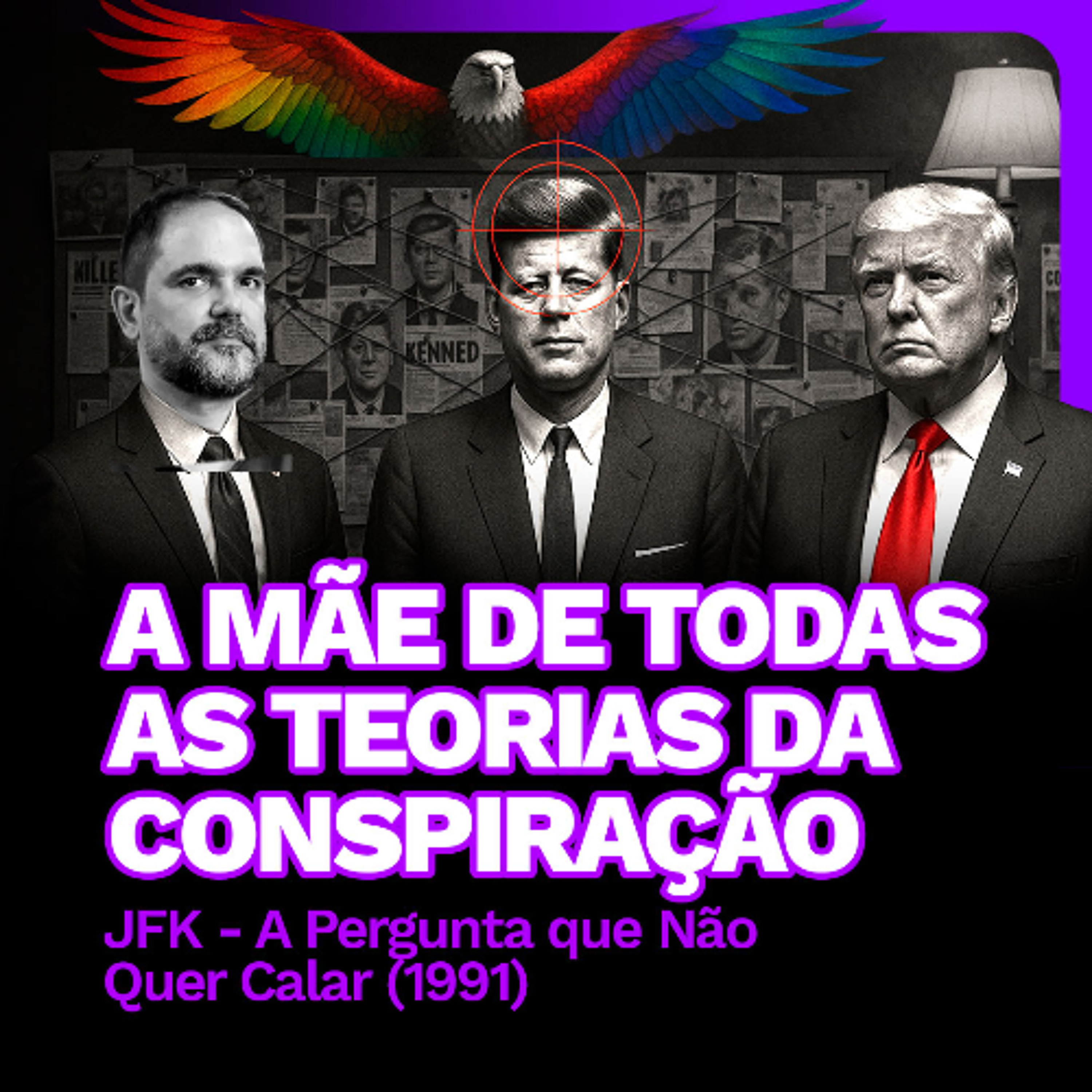 A Mãe de Todas as TEORIAS DA CONSPIRAÇÃO | CINE 5º - JFK (1991) episode artwork