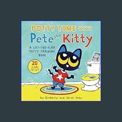 (<E.B.O.O.K.$) ✨ Potty Time with Pete the Kitty (Pete the Cat) {read online}