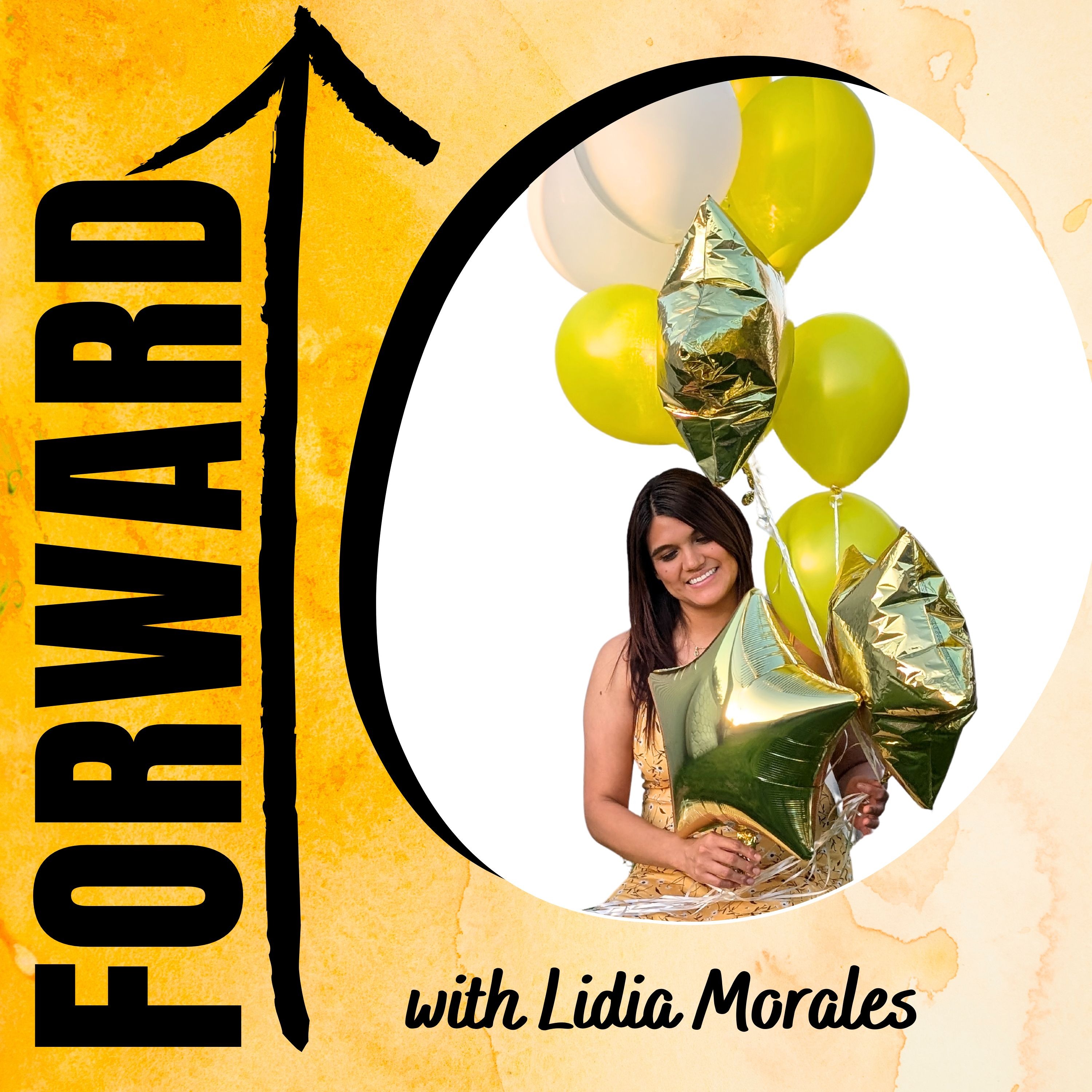 Forward with Lidia Morales