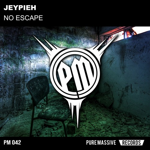 Jeypieh - No Escape
