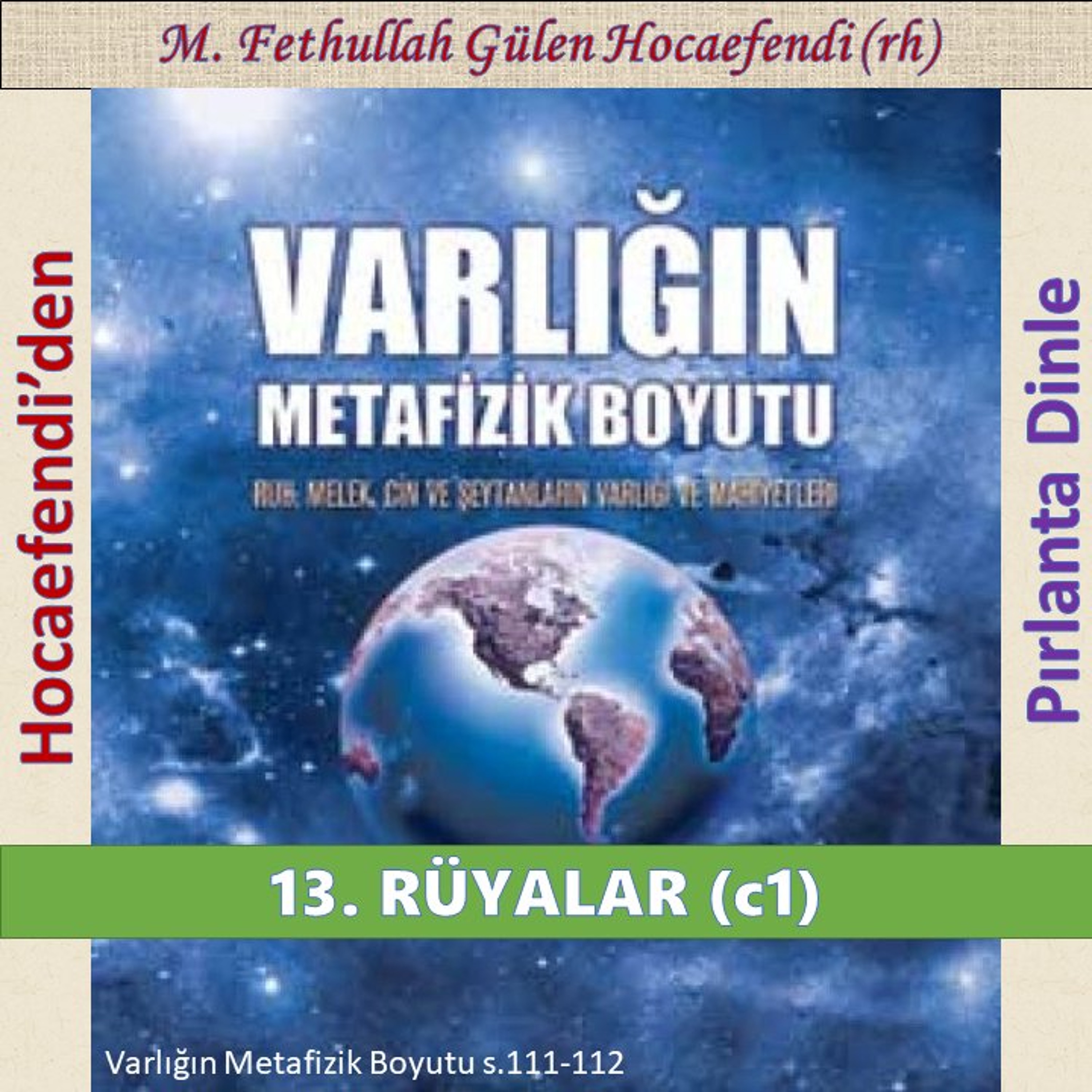 Varlığın Metafizik Boyutu s.111-112 (Hocaefendi’den Pırlanta Dinle) - M. Fethullah Gülen (rh) episode artwork