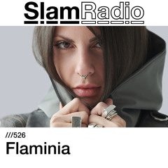 #SlamRadio - 526 - Flaminia