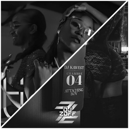 Maureen X Dj Kawest - Tic X Chambre 04 (Dj Zoff Mashup) [*FILTERED FOR COPYRIGHT*]