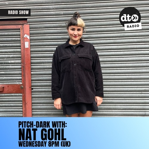 Pitch-Dark #18 with Nat Gohl