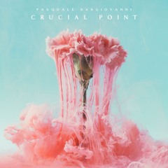 Pasquale Sangiovanni - Crucial Point