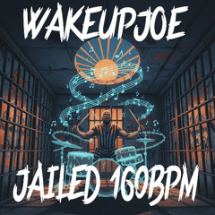 (TRAP) Jailed - 160 - prod wakeupjoe