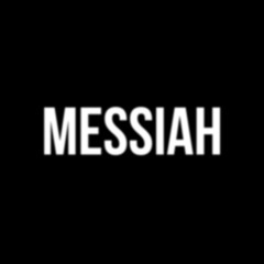 MESSIAH