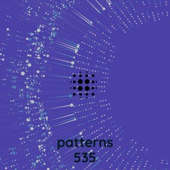 Patterns 535