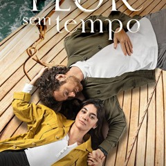 ~WATCHING Flor Sem Tempo; SE - Full`Episodes