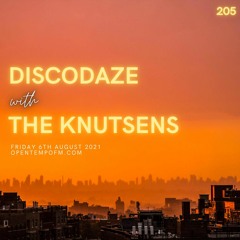 DiscoDaze #205 - 06.08.21 (Guest Mix - The Knutsens)