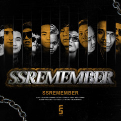 SSREMEMBER - Pjpo ft. BlackBi, Zin9, Bố Du, YoungH, Torai9, BabyRed, Kiban, Phutoro, S.O, Eszi, L.J, S-Fury, MC Fomosa