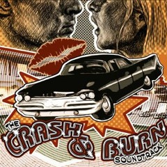 Crash And Burn - Acappella Version 1