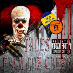 TALES FROM THE CREEK (PRODUCED BY HXPESIDEGANG)