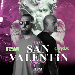 Sesion SAN VALENTIN Dj Nev & Dj Rajobos FEBRERO 2025 (Old School, Reggaeton Antiguo)