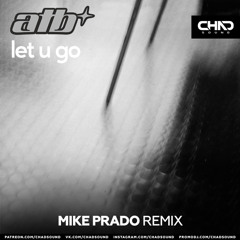 ATB — Let U Go (Mike Prado DEMO)