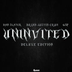 Brian Justin Cum, GSP, Dan Slater - Uninvited (Alex Ramos Remix)