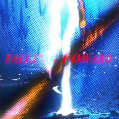 fALLING FOWARd - PROD 2SLEEP x TECAS