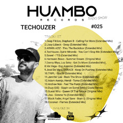 TecHouzer - Huambo Radio Show 025
