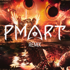 Subtronics & Illenium - Got Away feat. Royal & the Serpent (PMART REMIX) [FREE DL]