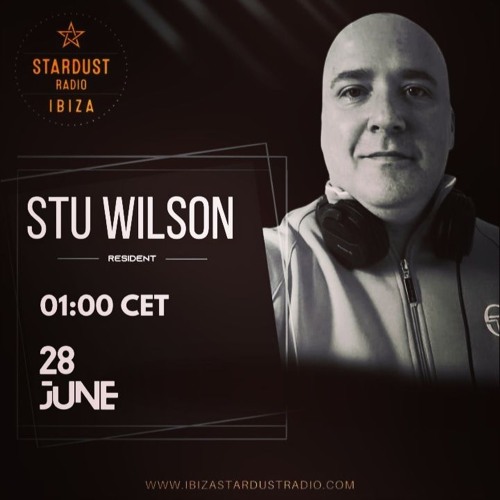 #172 Ibiza Stardust Radio  Funky Disco House #10  @djstuwilson