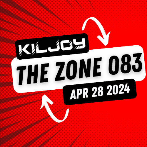 The Zone - Apr 28th 2025
