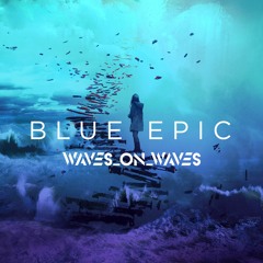 Blue Epic
