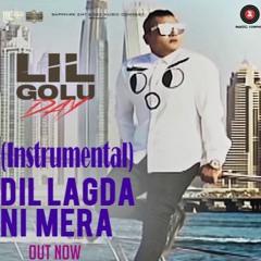Dil Lagda Ni Mera - Lil Golu | Artist Immense (Instrumental)