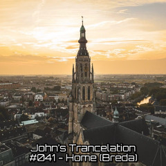 John's Trancelation #041 - Home (Breda)