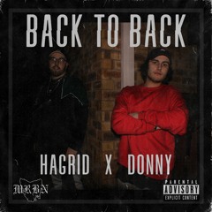 HAGRID X DONNY - BACK TO BACK