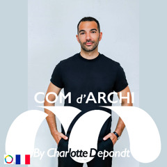 S6#61 🇫🇷 Itv, "L'architecture et l'enchantement du retail de luxe" Héroïne