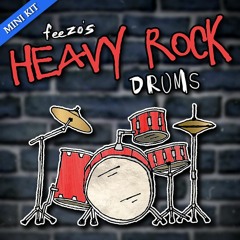 Feezo's Heavy Rock Drums [Mini Kit] (Preview)