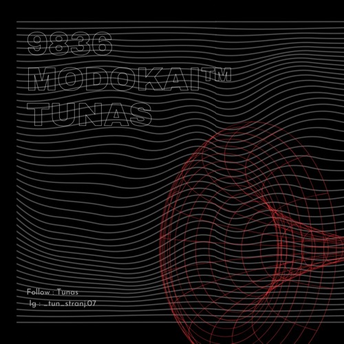 9836 - modoKai™ x Tunas