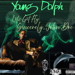 Young_Dolph_Letz_Get_Fly_Sincerely_John_Doe