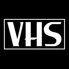 VHS