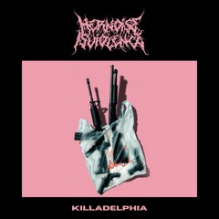 Killadelphia (Original Mix)