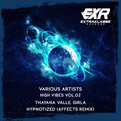 Thayana Valle, Girla - Hypnotized (Affects Remix)