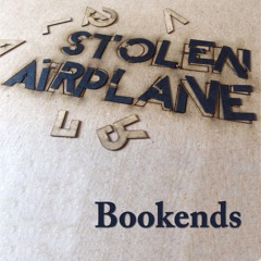 'Dries Up' by Stolen Airplane (Bookends)2023 remix and remaster
