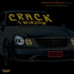 Crack The Window